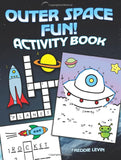 Outer Space Fun! Activity Book (Dover Kids Activity Books) Paperback – Illustrated
