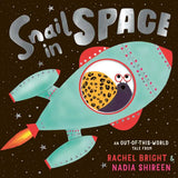 Snail in Space By Rachel Bright