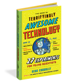 The Book of Terrifyingly Awesome Technology
