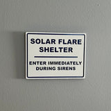 Solar Flare Shelter Wall Sign