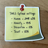 TARS Optimal Settings Sticker