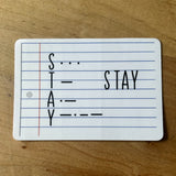 Murph's Stay Sticker