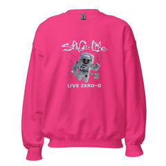 Space Life - Live-Zero-G Unisex Sweatshirt